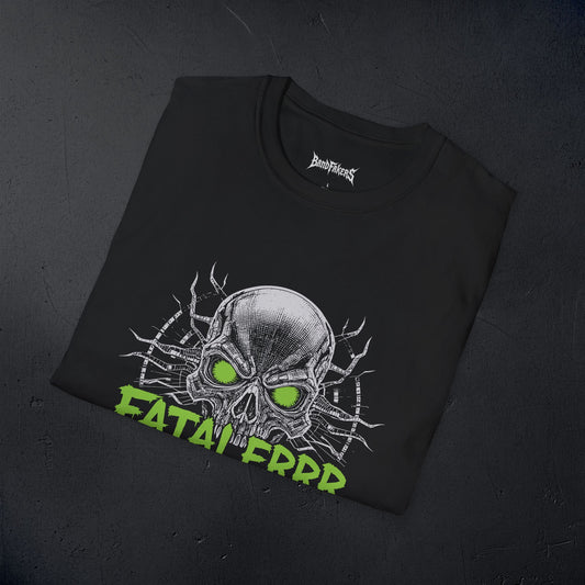 FatalErrr: Black Unisex T-Shirt